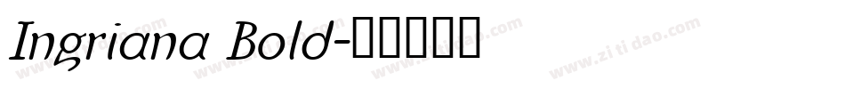 Ingriana Bold字体转换